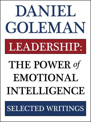 cover image of Leadership: The Power of Emotional Intelligence